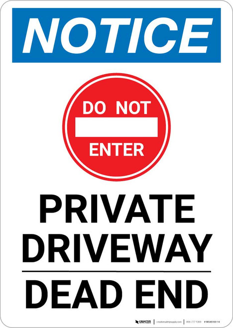 Notice: Private Driveway - Dead End - No Turn Around with Icon Portrait