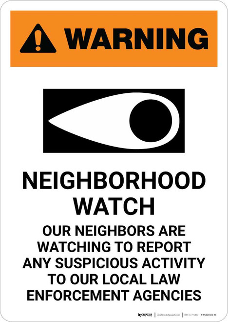 Warning: Neighborhood Crime Watch with Icon Portrait