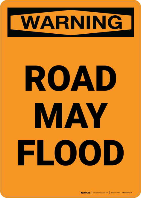 Warning: Road May Flood Portrait