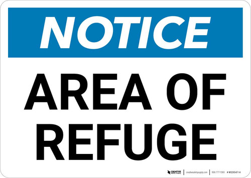 Notice: Area of Refuge Landscape