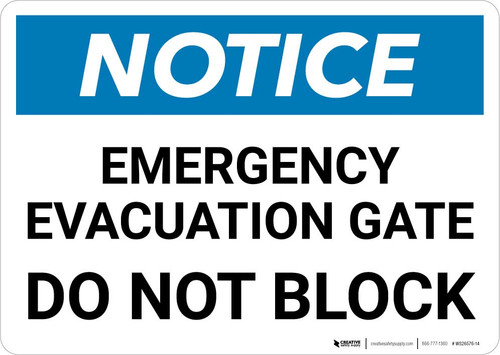 Notice: Emergency Evacuation Gate Do Not Block Landscape