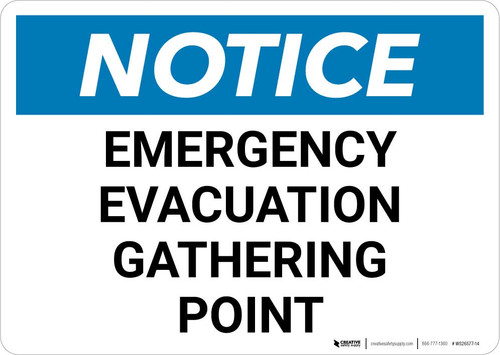 Notice: Emergency Evacuation Gathering Point Landscape