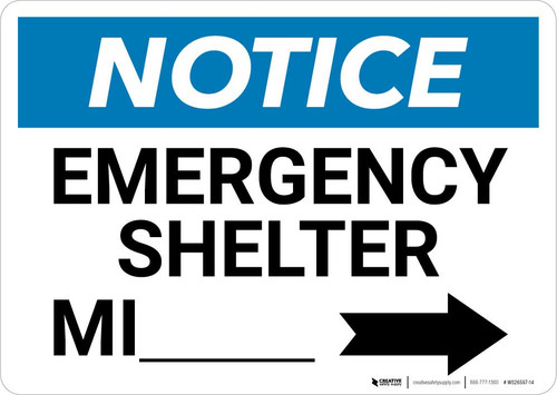 Notice: Emergency Shelter Mile with Right Arrow Landscape