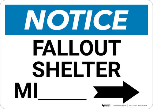Notice: Fallout Shelter Mile with Right Arrow Landscape