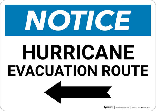Notice: Hurricane Evacuation Route with Left Arrow Landscape