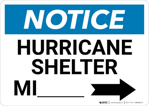 Notice: Hurricane Shelter Mile with Right Arrow Landscape