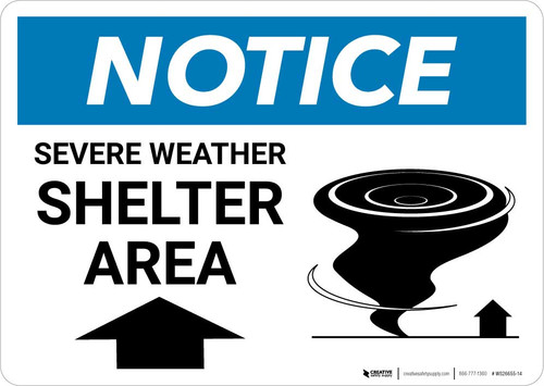 Notice: Severe Weather Shelter Area with Up Arrow Landscape