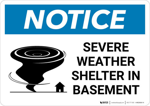 Notice: Severe Weather Shelter In Basement Landscape