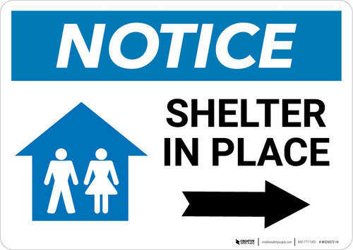 Notice: Shelter In Place Right Arrow with Icon Landscape