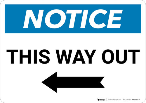 Notice: This Way Out Right Arrow Landscape