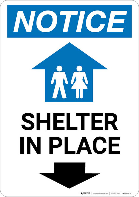 Notice: Shelter In Place Down Arrow with Icon Portrait