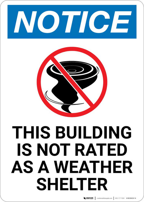 Notice: This Building is Not Rated As A Weather Shelter with Icon Portrait