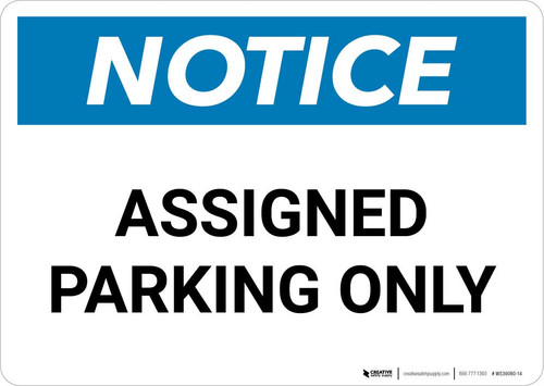 Notice: Assigned Parking Only Landscape