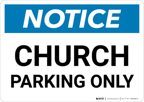 Notice: Church Parking Only Landscape