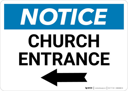 Notice: Church Entrance with Left Arrow Landscape