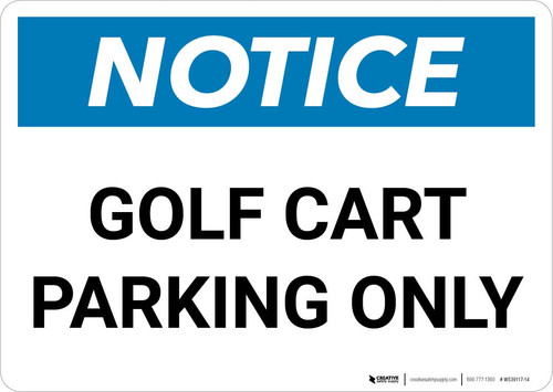 Notice: Golf Cart Parking Only Landscape
