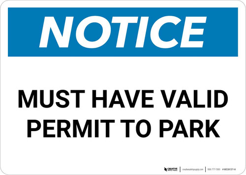 Notice: Must Have Valid Permit To Park Landscape