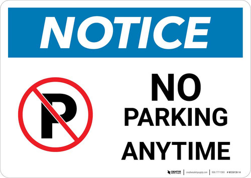 Notice: No Parking Anytime with Icon Landscape