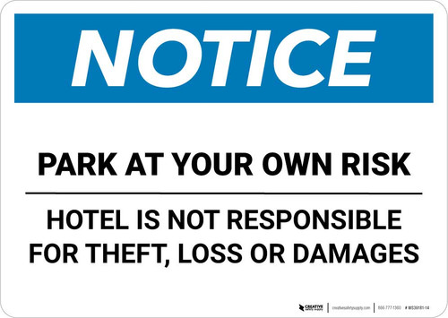 Notice: Park At Your Own Risk Landscape