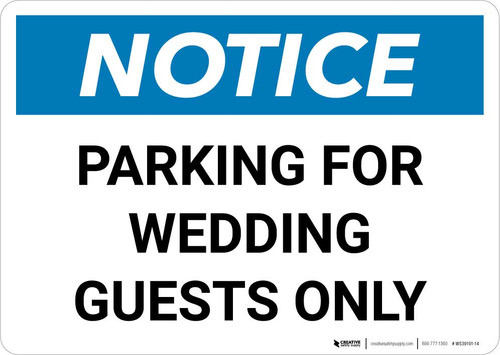 Notice: Parking for Wedding Guests Only Landscape