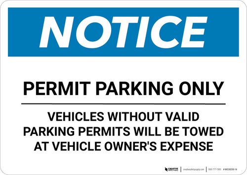 Notice: Permit Parking Only - Vehicles Without Valid Parking Permits Towed Landscape