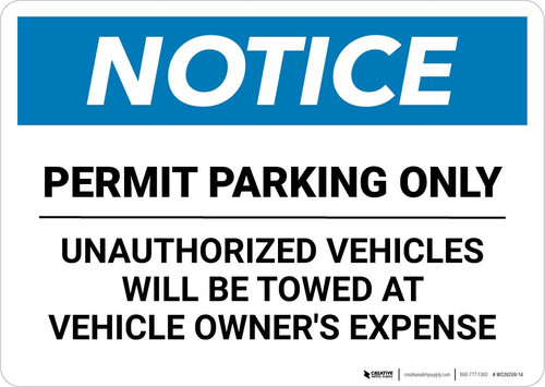 Notice: Permit Parking Only - Unauthorized Vehicles Will be Towed Landscape