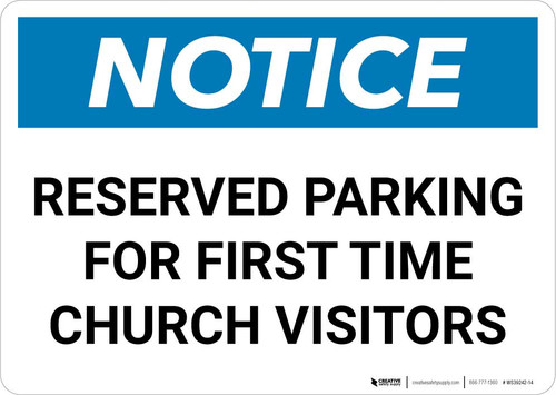 Notice: Reserved Parking for First Time Church Visitor Landscape