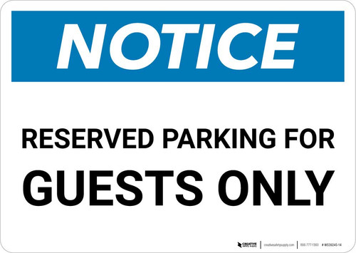 Notice: Reserved Parking for Guests Only Landscape
