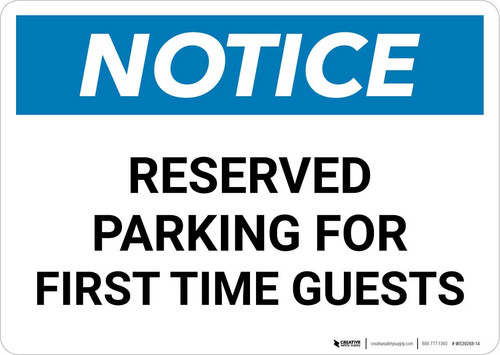 Notice: Reserved Parking for First Time Guests Landscape