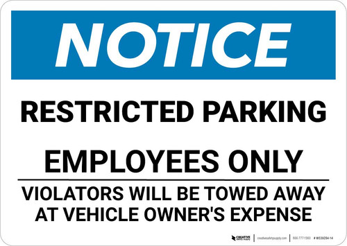 Notice: Restricted Parking - Employees Only Landscape