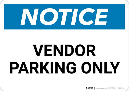 Notice: Vendor Parking Only Landscape