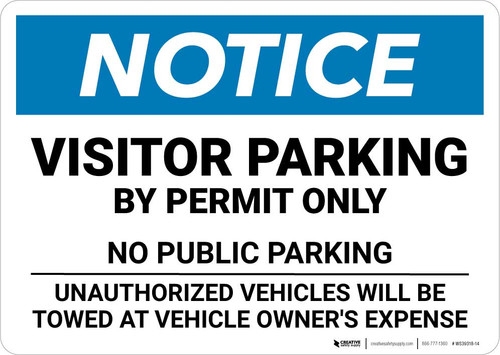 Notice: Visitor Parking By Permit Only - No Public Parking Landscape