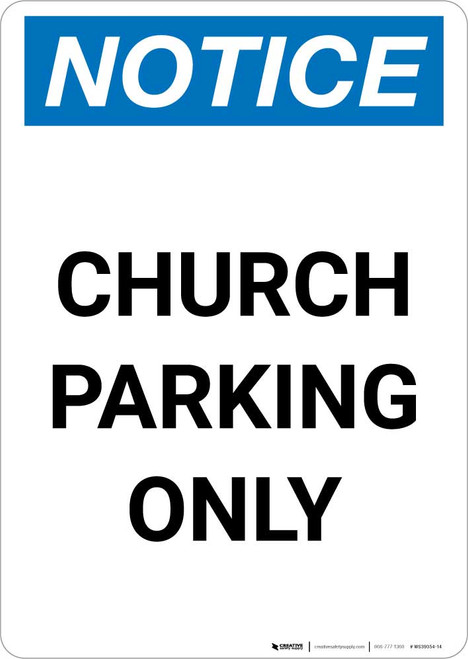 Notice: Church Parking Only Portrait