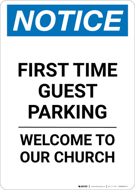 Notice: First Time Guest Parking - Welcome To Our Church Portrait