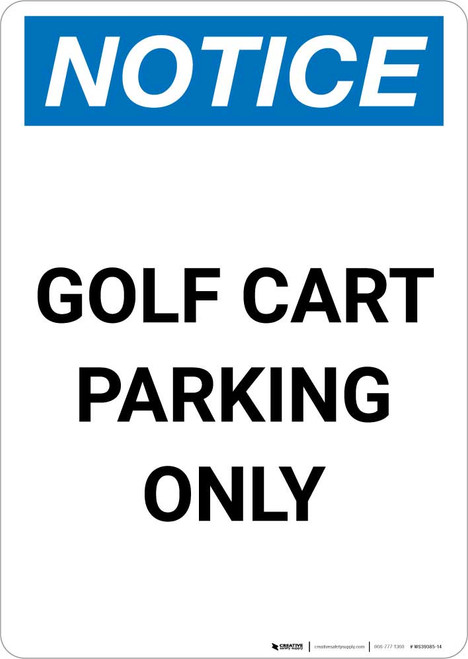 Notice: Golf Cart Parking Only Portrait