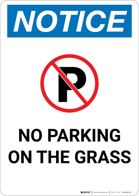 Notice: No Parking On the Grass Portrait