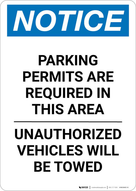 Notice: Parking Permits Are Required In This Area - Unauthorized Vehicles Will Be Towed Portrait