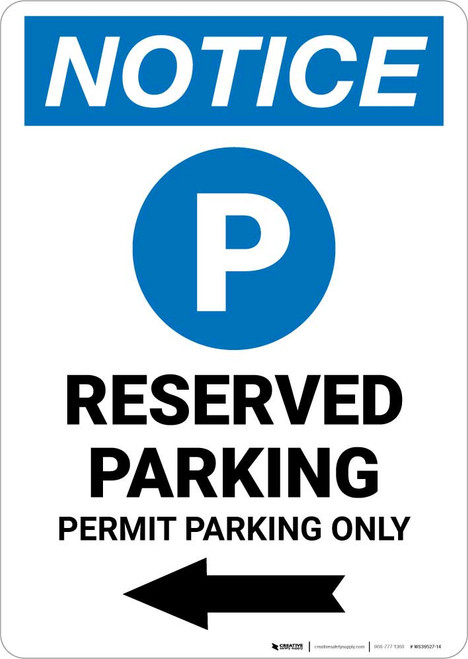 Notice: Reserved Parking - Permit Parking Only with Left Arrow Portrait