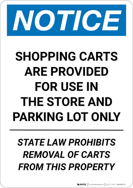 Notice: Shopping Carts Are Provided for Use In The Store State Law Portrait