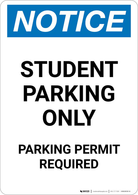 Notice: Student Parking Only - Parking Permit Required Portrait