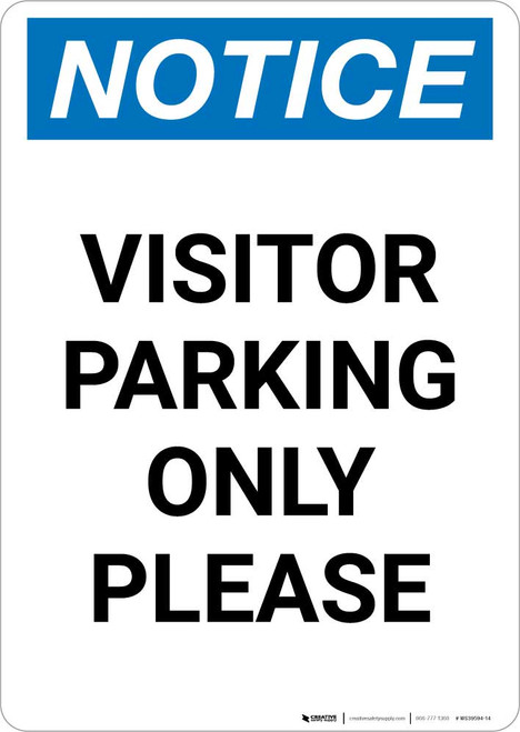 Notice: Visitor Parking Only Please Portrait
