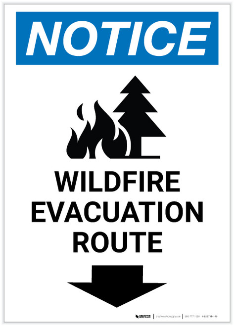 Notice: Wildfire Evacuation Route with Down Arrow and Icon Portrait - Label