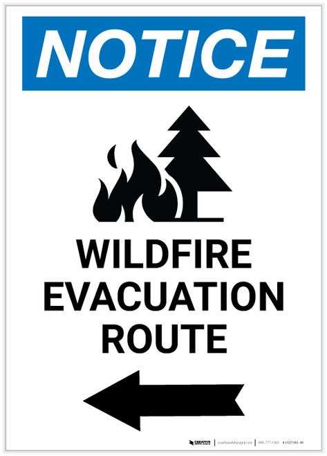 Notice: Wildfire Evacuation Route with Left Arrow and Icon Portrait - Label