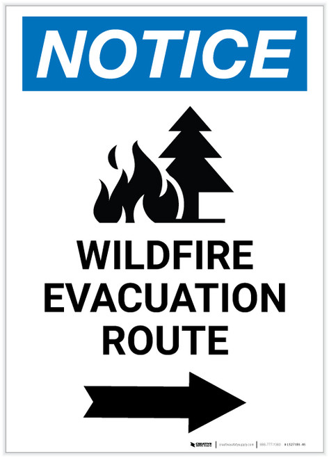 Notice: Wildfire Evacuation Route with Right Arrow and Icon Portrait - Label