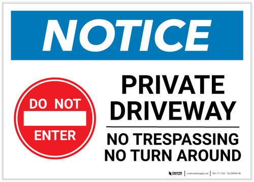 Notice: Private Driveway - No Trespassing/Turn Around Landscape - Label