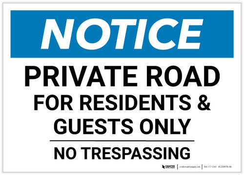 Notice: Private Road For Residents And Guests Only - No Trespassing Landscape - Label