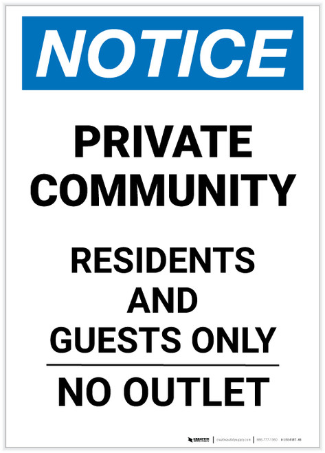 Notice: Private Community - Residents and Guests Only - No Outlet Portrait - Label