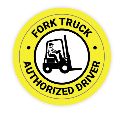 Fork Truck Authorized Driver - Hard Hat Sticker