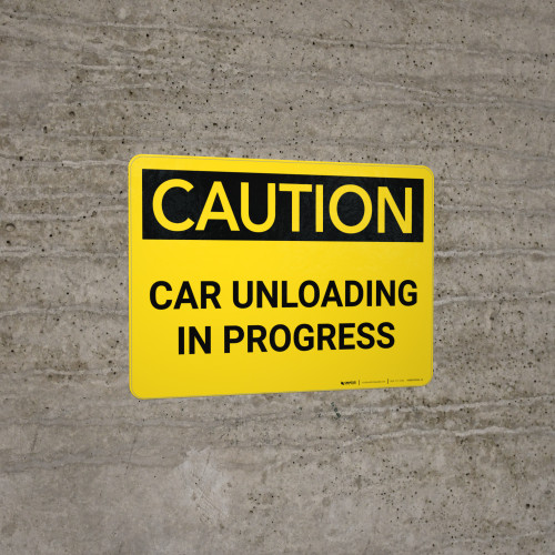 Caution: Car Unloading in Progress Landscape - Wall Sign