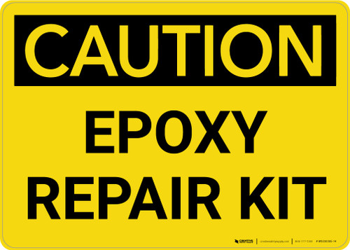 Caution: Epoxy Repair Kit Landscape